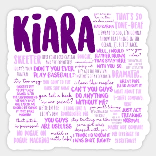 Kiara Outer Banks Quotes Sticker